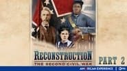 Reconstruction: The Second Civil War (2): Retreat