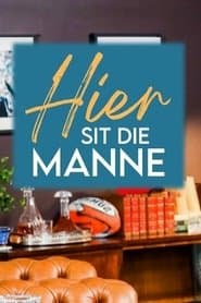Hier Sit Die Manne