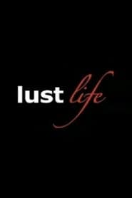 Lust Life