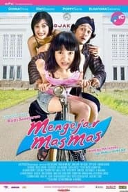 Mengejar Mas Mas