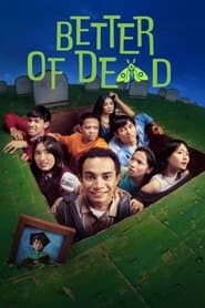 Better Off Dead