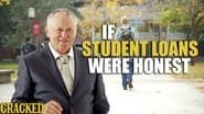If Student Loans Were Honest (College Debt)