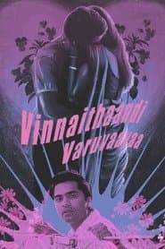Vinnaithaandi Varuvaayaa