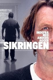 Indefra med Anders Agger - Sikringen
