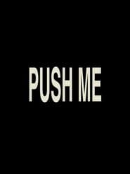 Push Me