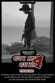 Guy and Guys 4: Undead