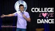 College Love and Dance