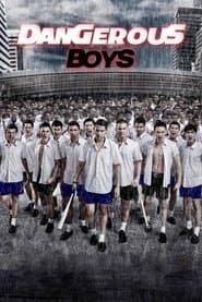 Dangerous Boys