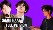Saari Raat - Jungkook ft. Taehyung (Full version) | If BTS sang in Hindi