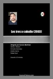 Los tres a caballo