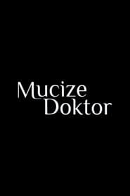 Mucize Doktor