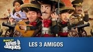 The Three Amigos