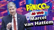 MARCEL VAN HATTEM | PÂNICO - 04/08/2025