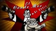 El Conde Mor y El Chola