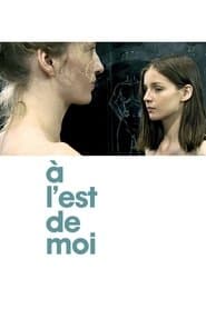 À l'est de moi