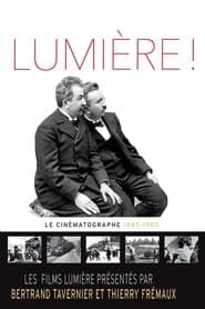 Lumière ! Le Cinématographe (1895-1905)