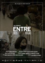 Entre Dos Islas