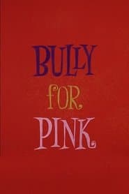 Bully for Pink