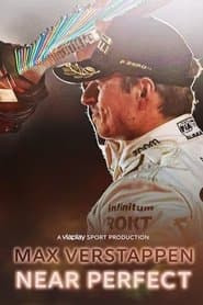 Max Verstappen: Near Perfect