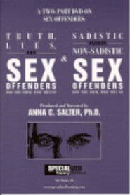 Truth, Lies, and Sex Offenders