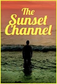 The Sunset Channel