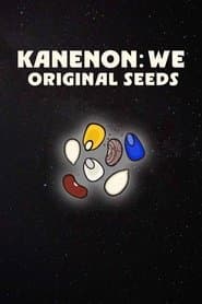 Kanenon:we - Original Seeds