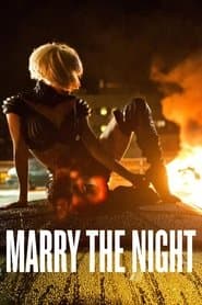Marry The Night