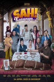 Sah! Katanya...