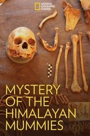 Mystery of The Himalayan Mummies