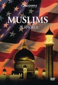 Discovery: Muslims in America