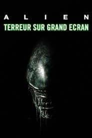 "Alien", terreur sur grand écran