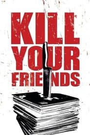 Kill Your Friends