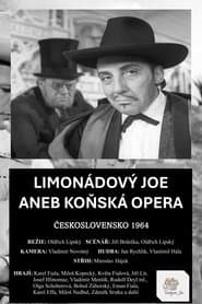 Limonádový Joe aneb Koňská opera