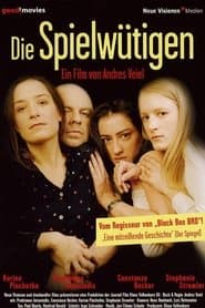 Die Spielwütigen