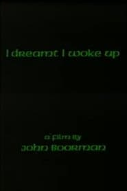 I Dreamt I Woke Up