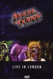 April Wine: I Like to Rock - Live in London