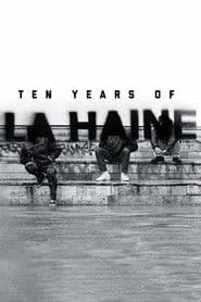 Ten Years of La Haine