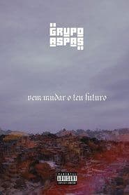 Grupo Aspas: Vem Mudar o Teu Futuro