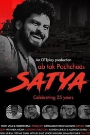 Satya- Ab Tak Pachchees