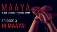 Hi Maaya!