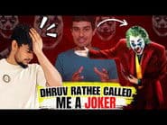 My reply to Dhruv Rathee