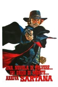 Una nuvola di polvere… un grido di morte… arriva Sartana