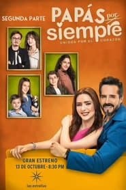 Season 2 Papás por Siempre