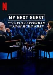 My Next Guest with David Letterman and Shah Rukh Khan