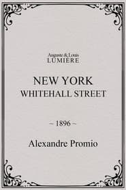 New York, Whitehall Street