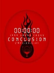 L'Arc-en-Ciel: 1999 Grand Cross Conclusion