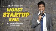 Worst Startup Ever