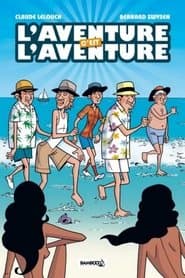 L'Aventure c'est l'aventure