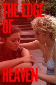 The Edge of Heaven