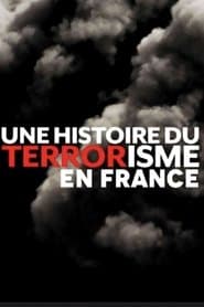 Une histoire du terrorisme